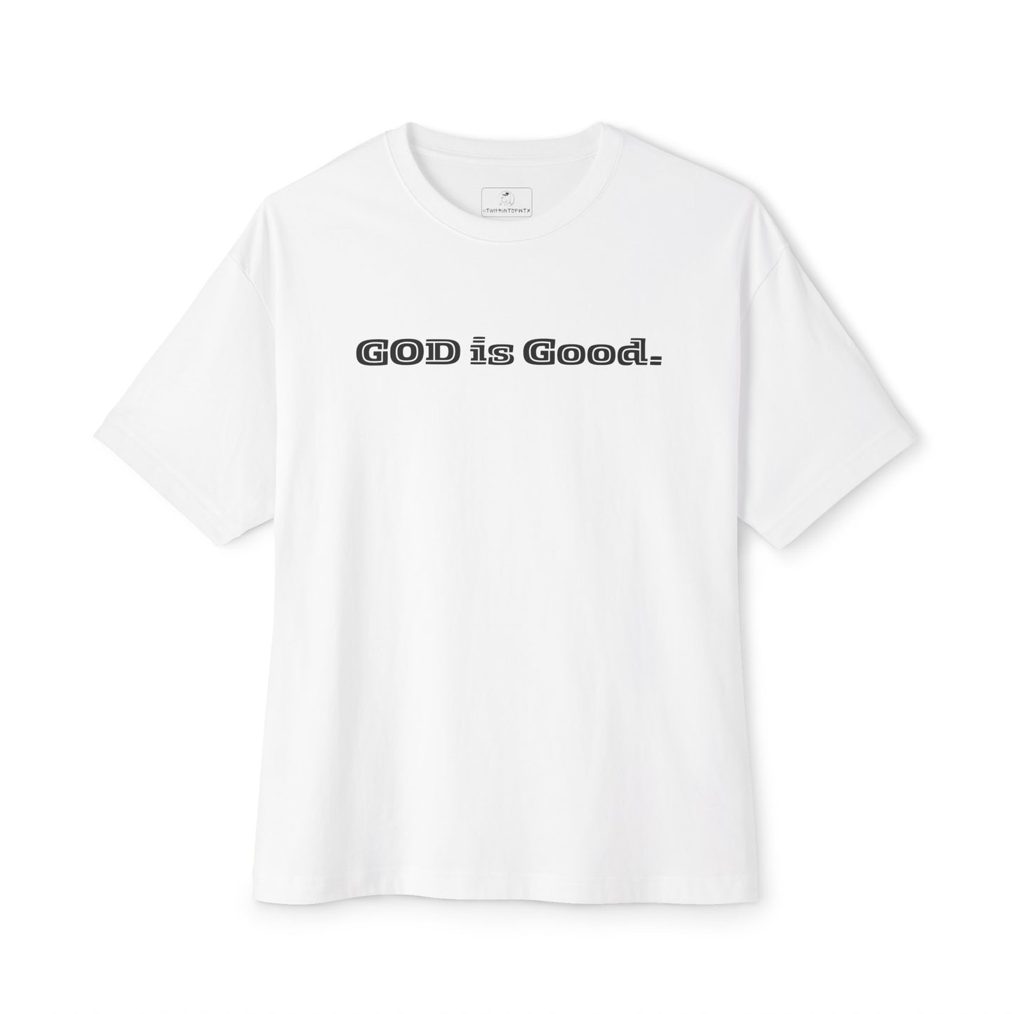 GOD Is Good Oversized Tee - Mens