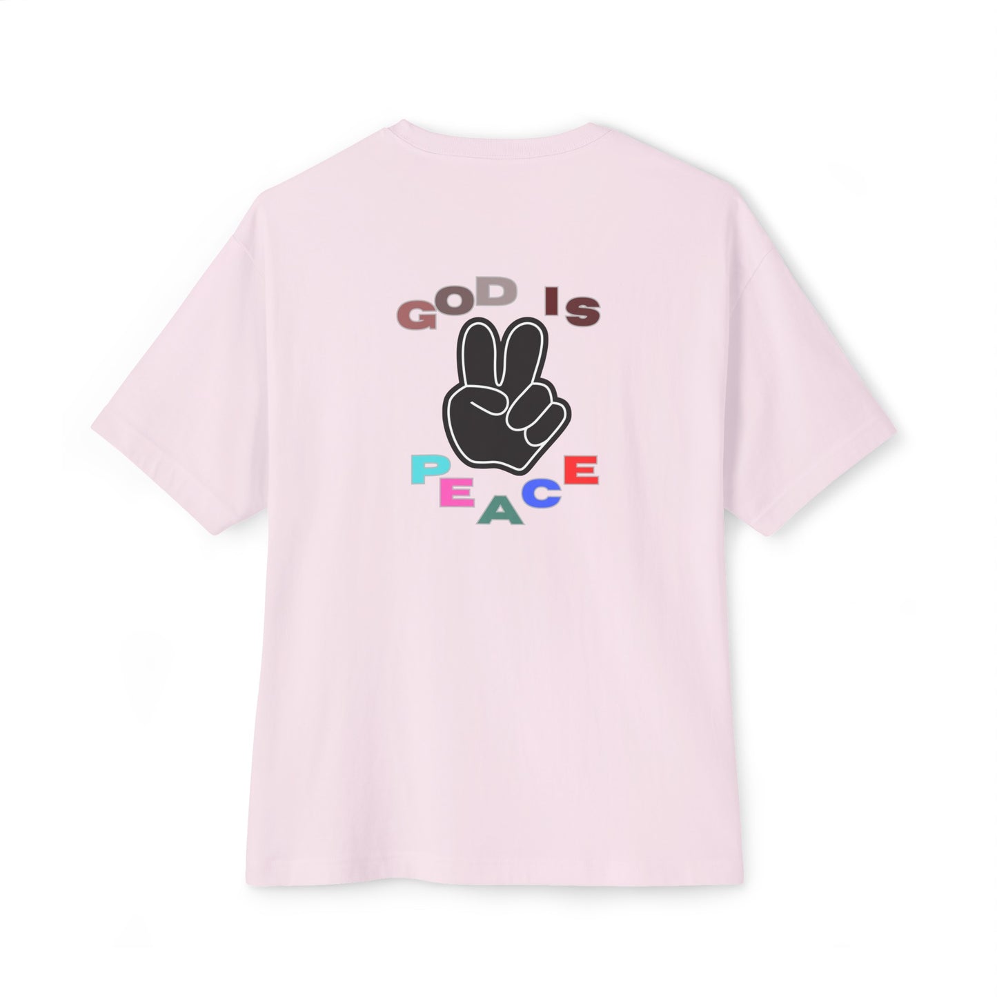 GOD Is Peace Oversized Tee - Womens