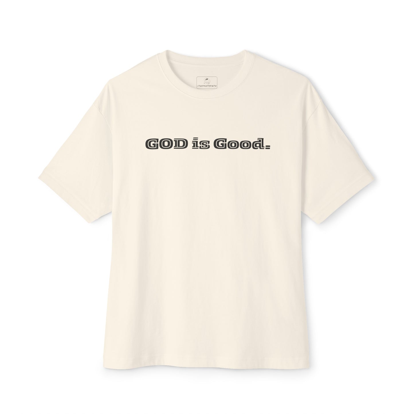 GOD Is Good Oversized Tee - Mens